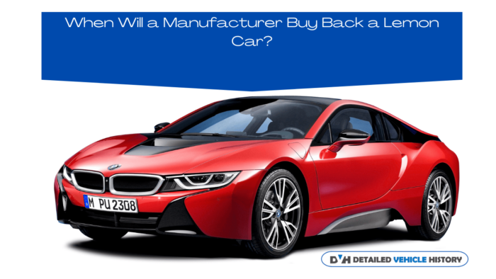Photo of When Will a Manufacturer Buy Back a Lemon Car?